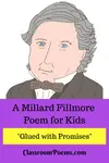 Millard Fillmore poem and President Millard Fillmore facts.
