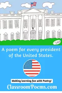 President poems for every president of the United States.