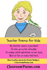 Enjoy these teacher poems in the classroom and at home.