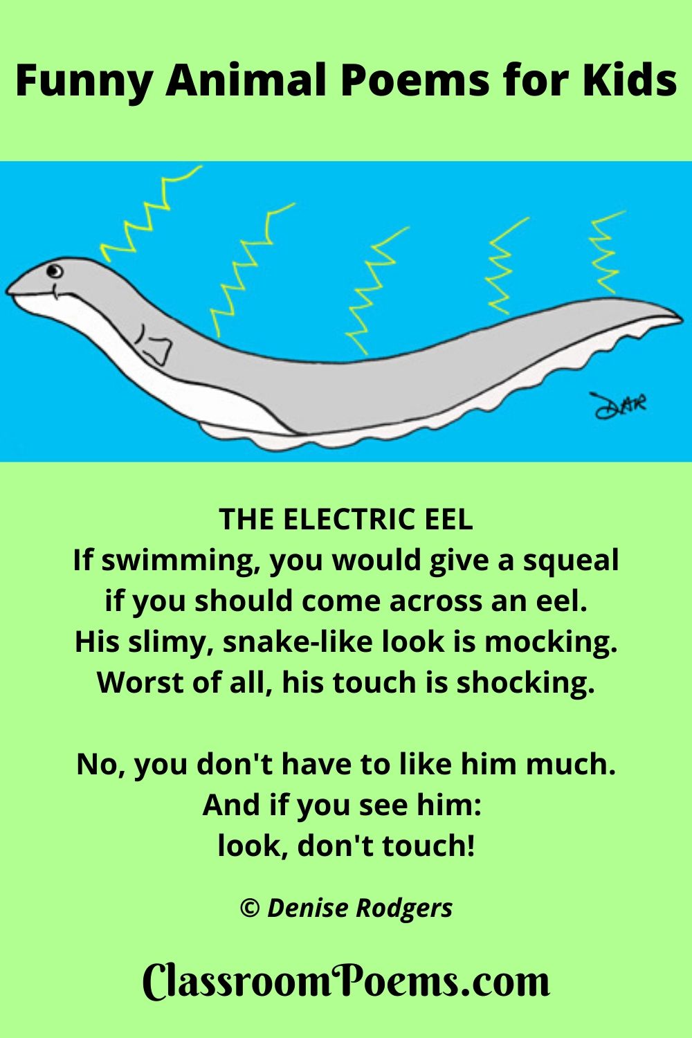Electric Eel, a funny poem for kids by Denise Rodgers on ClassroomPoems.com.