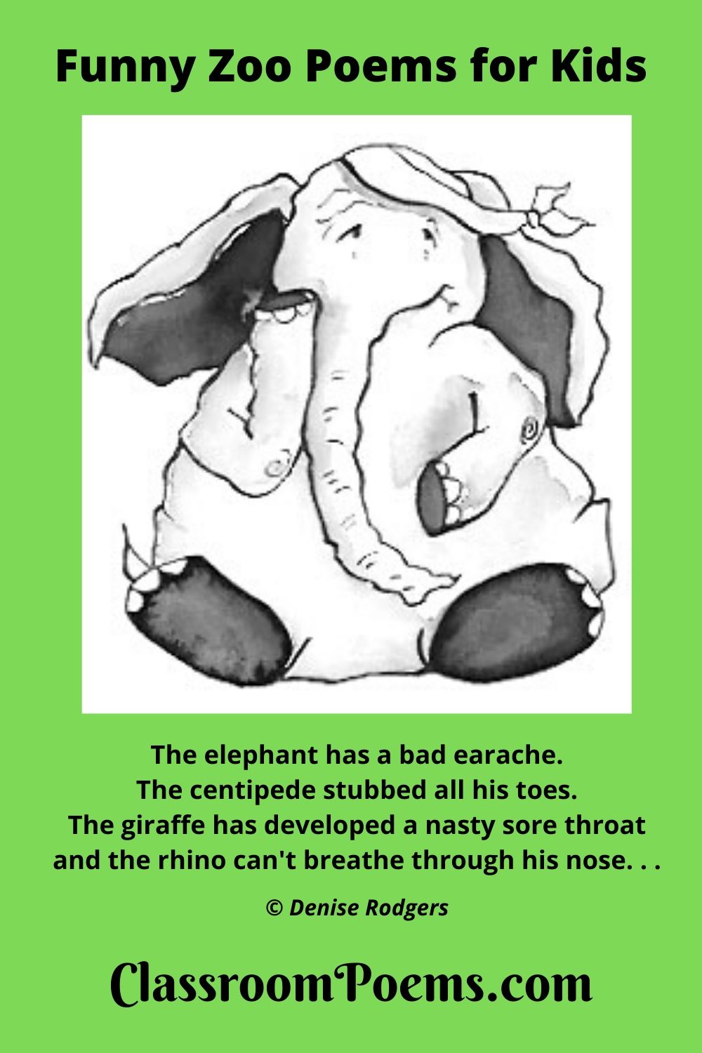 Elephant poem. Elephant with earache.Funny elephant poem by Denise Rodgers on ClassroomPoems.com.