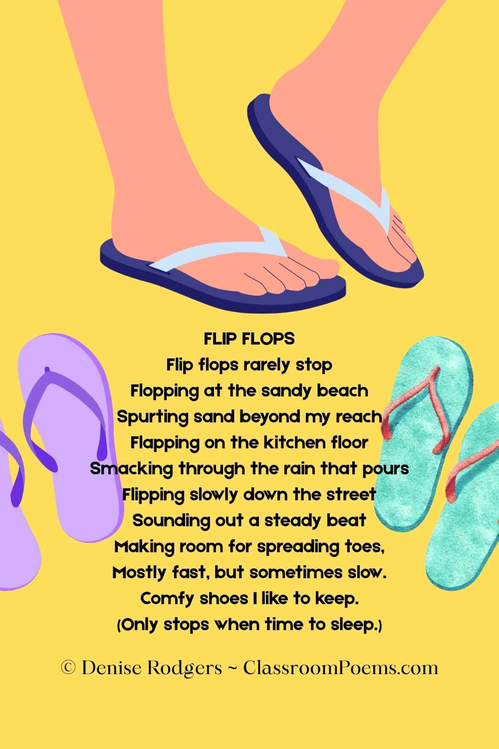 FLIP FLOPS, a short poem about summer for kids by Denise Rodgers on ClassroomPoems.com.