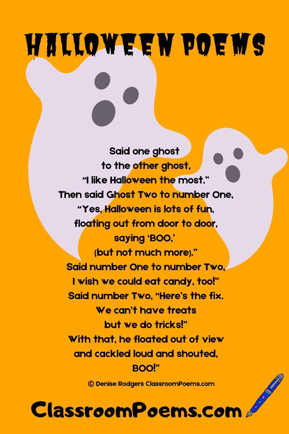 Halloween Poems for kids by Denise Rodgers on ClassroomPoems.com.