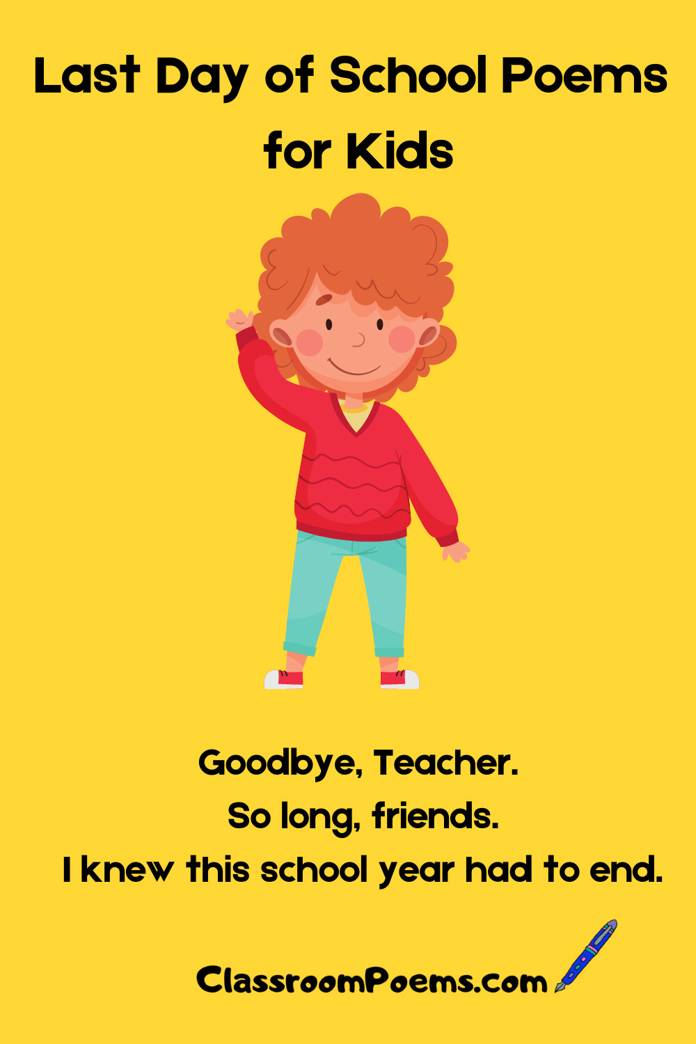 Hip, hip, hooray! Enjoy these last day of school poems for kids.