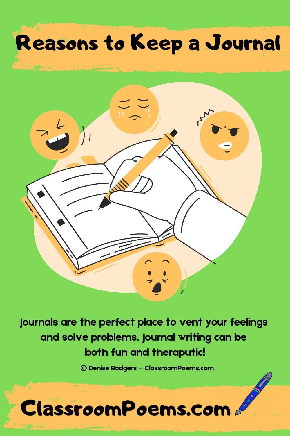 How To Keep a Journal, by Denise Rodgers on ClassroomPoems.com.