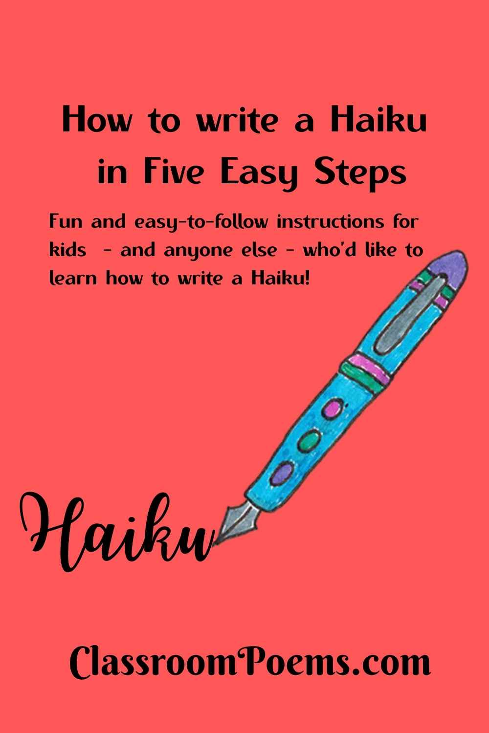 How to write a haiku by Poetry Lady Denise Rodgers on ClassroomPoems.com.