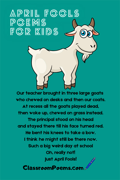 April Fool's Day poems for kids by Denise Rodgers on ClassroomPoems.com.