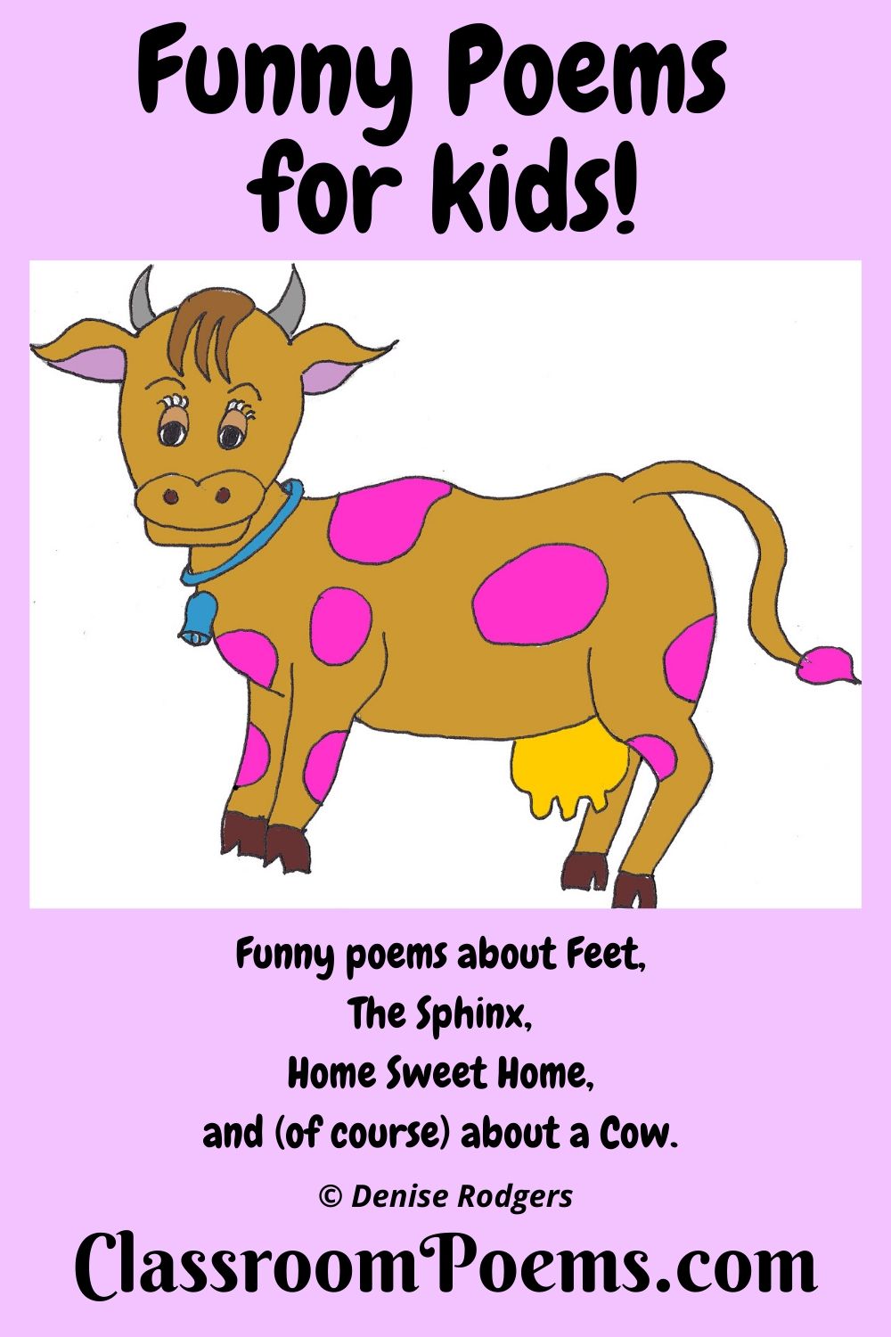 KooKoo Cow poem by Denise Rodgers on ClassroomPoems.com.