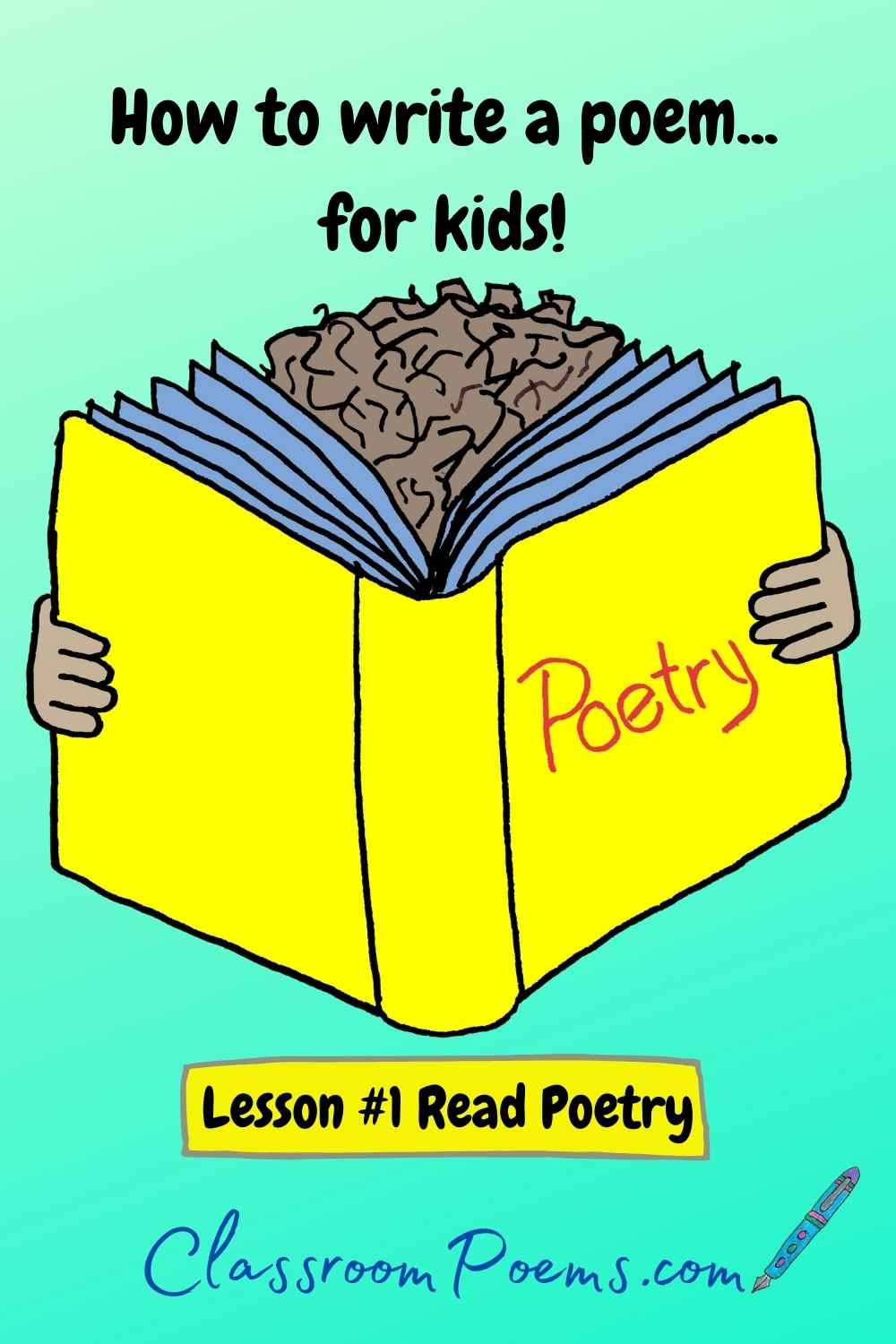 How to Write a Poem: Poetry Lessons