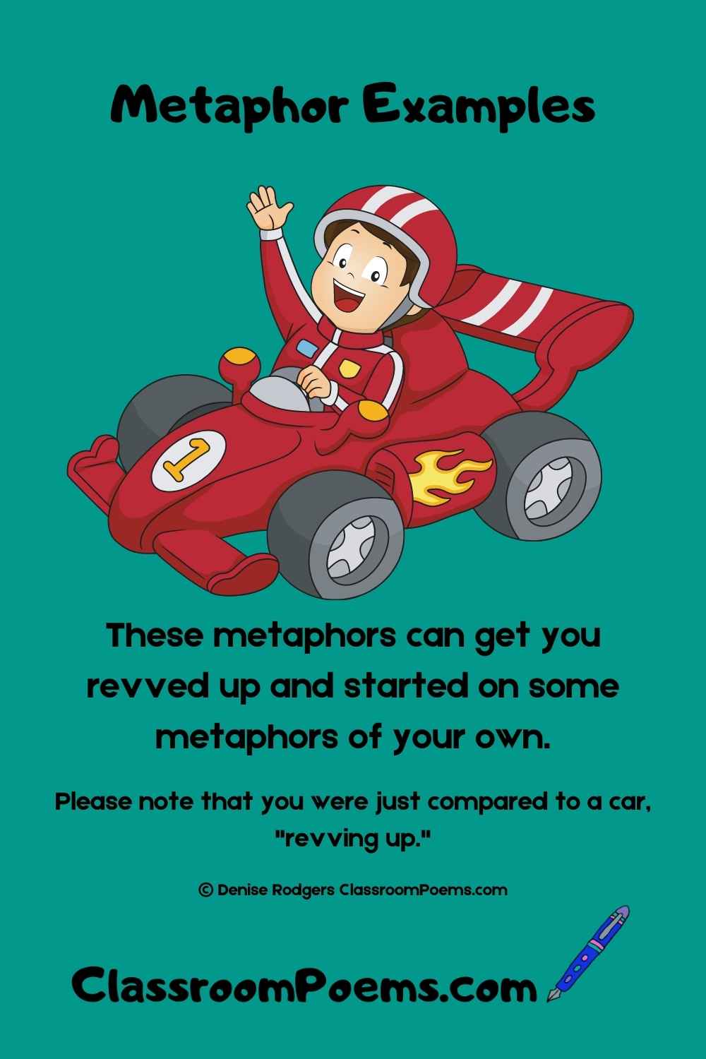 Revving car metaphor example by Denise Rodgers  on ClassroomPoems.com