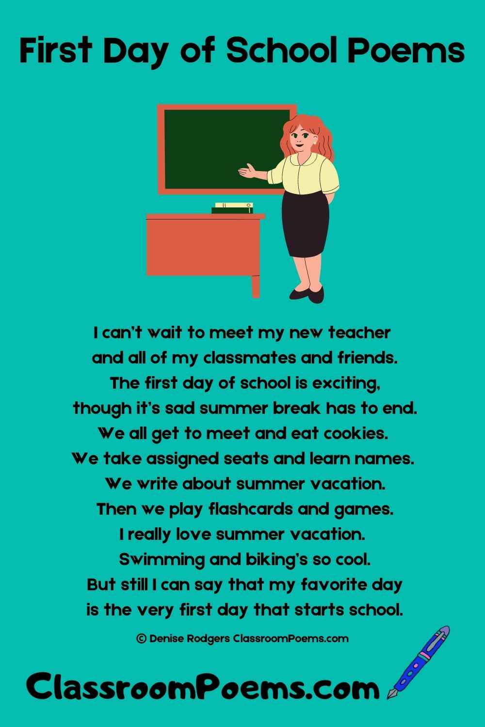First Day of School Poems by Denise Rodgers on ClassroomPoems.com.