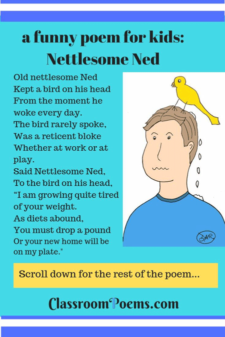 Nettlesome Ned, a bit of kids poetry on ClassroomPoems.com.