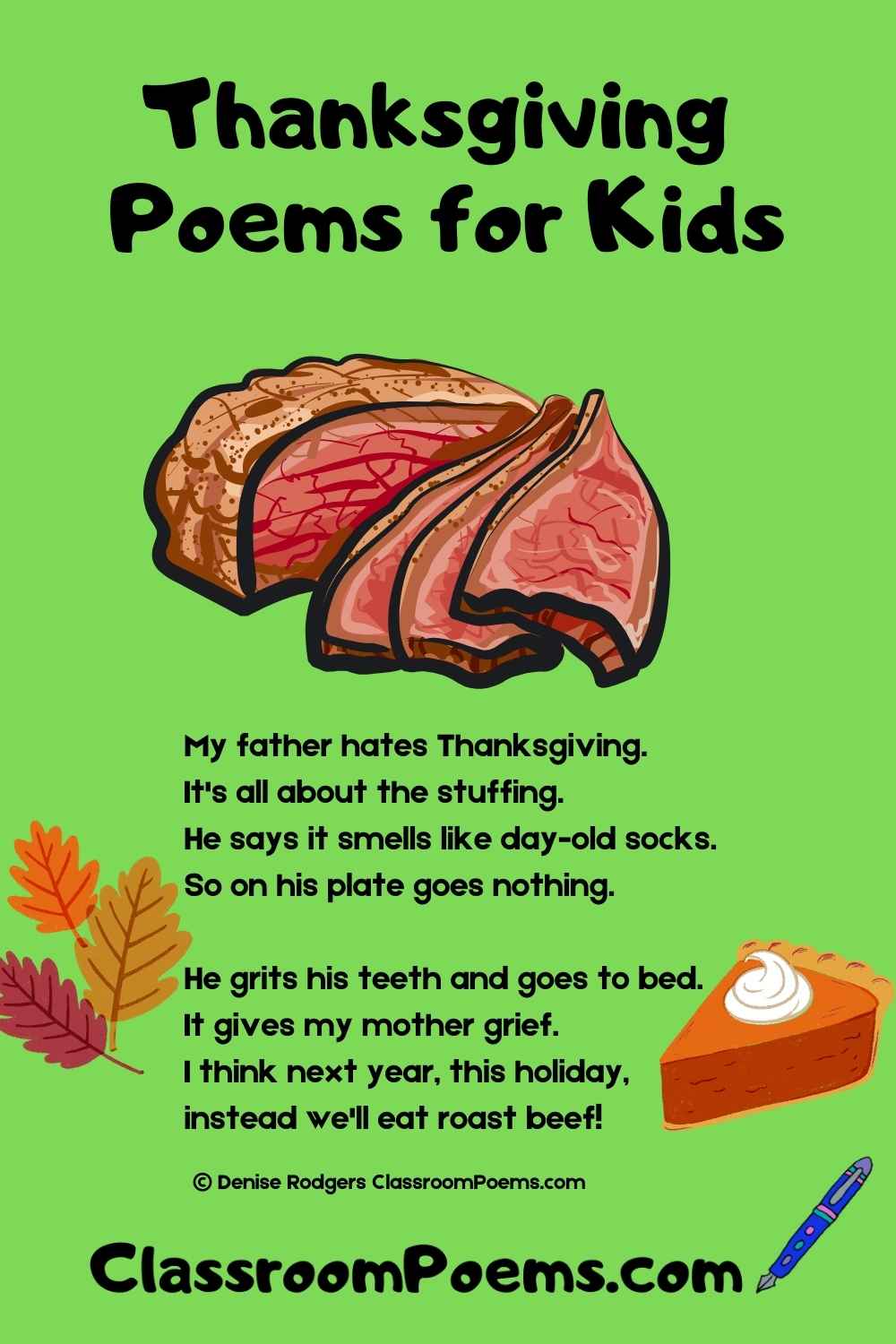 Funny Thanksgiving poem by Denise Rodgers on ClassroomPoems.com.