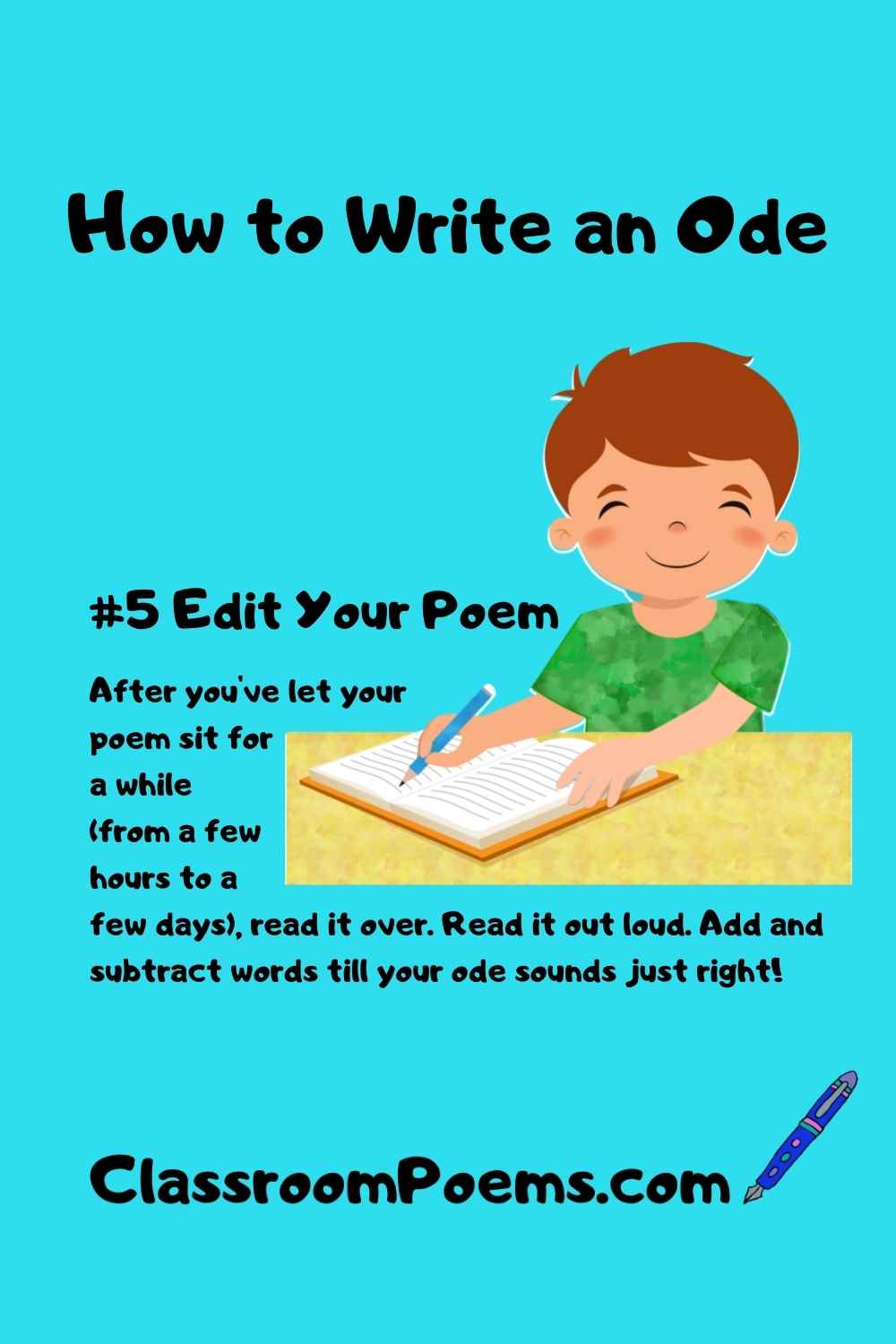 How to write an Ode Poem by Denise Rodgers on ClassroomPoems.com.