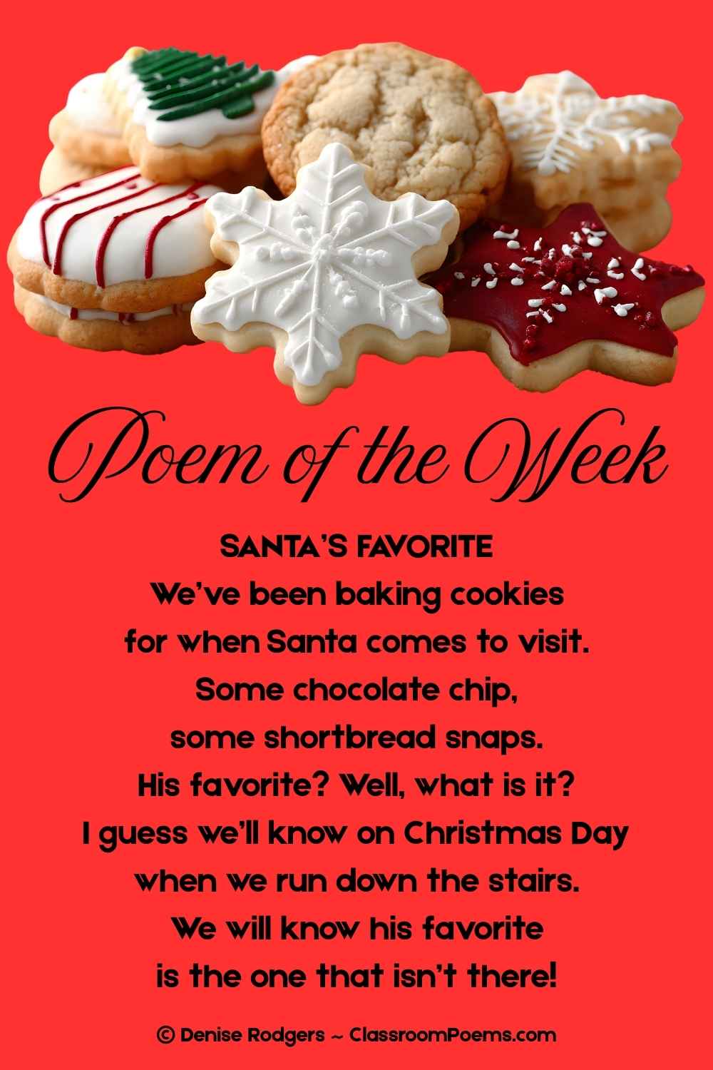 SANTA'S FAVORITE, a Christmas poem of the week by Denise Rodgers on ClassroomPoems.com.
