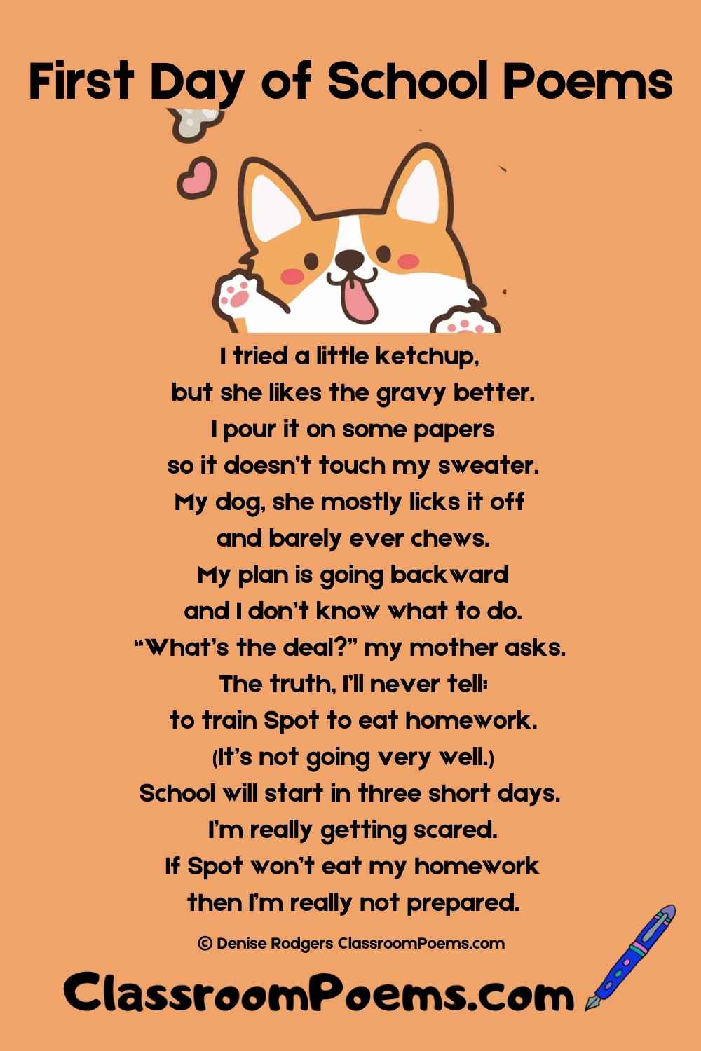 First Day of School Poems by Denise Rodgers on ClassroomPoems.com.