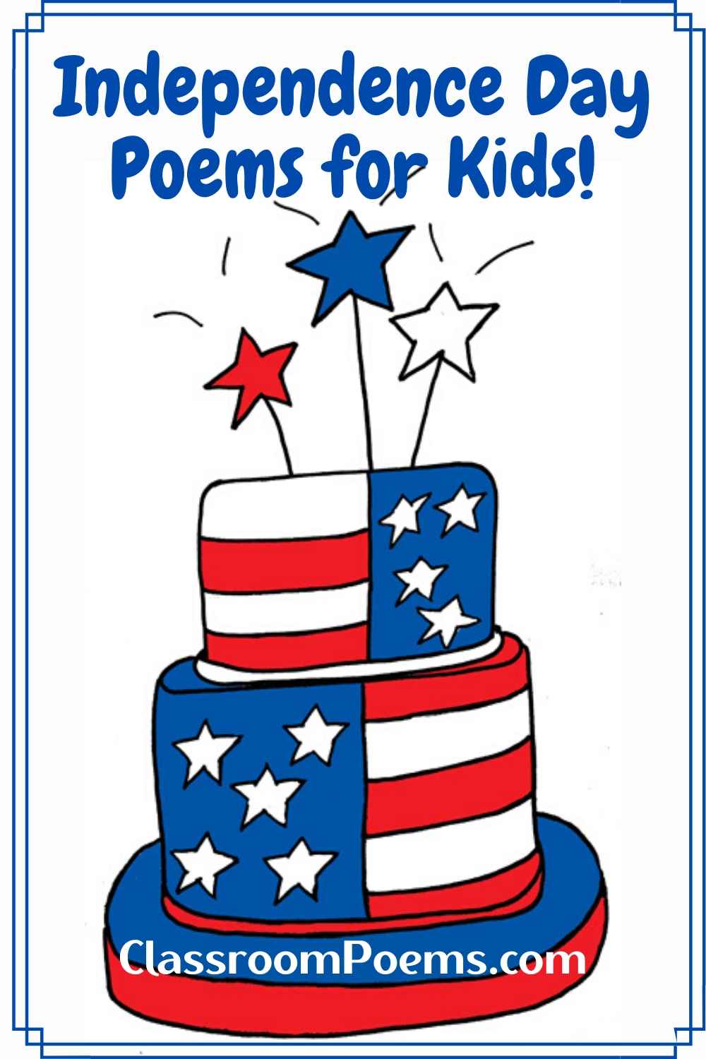Independence Day poems for kids about the USA 4th of July celebrations!