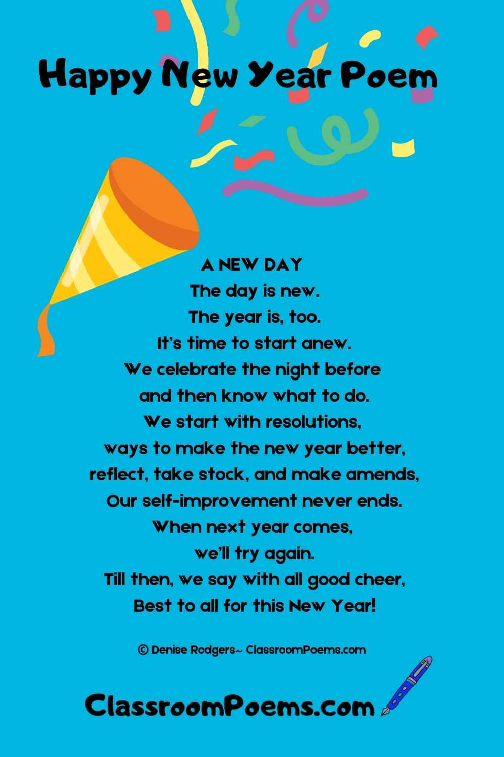 A Happy New Year poem by Denise Rodgers on ClassroomPoems.com.