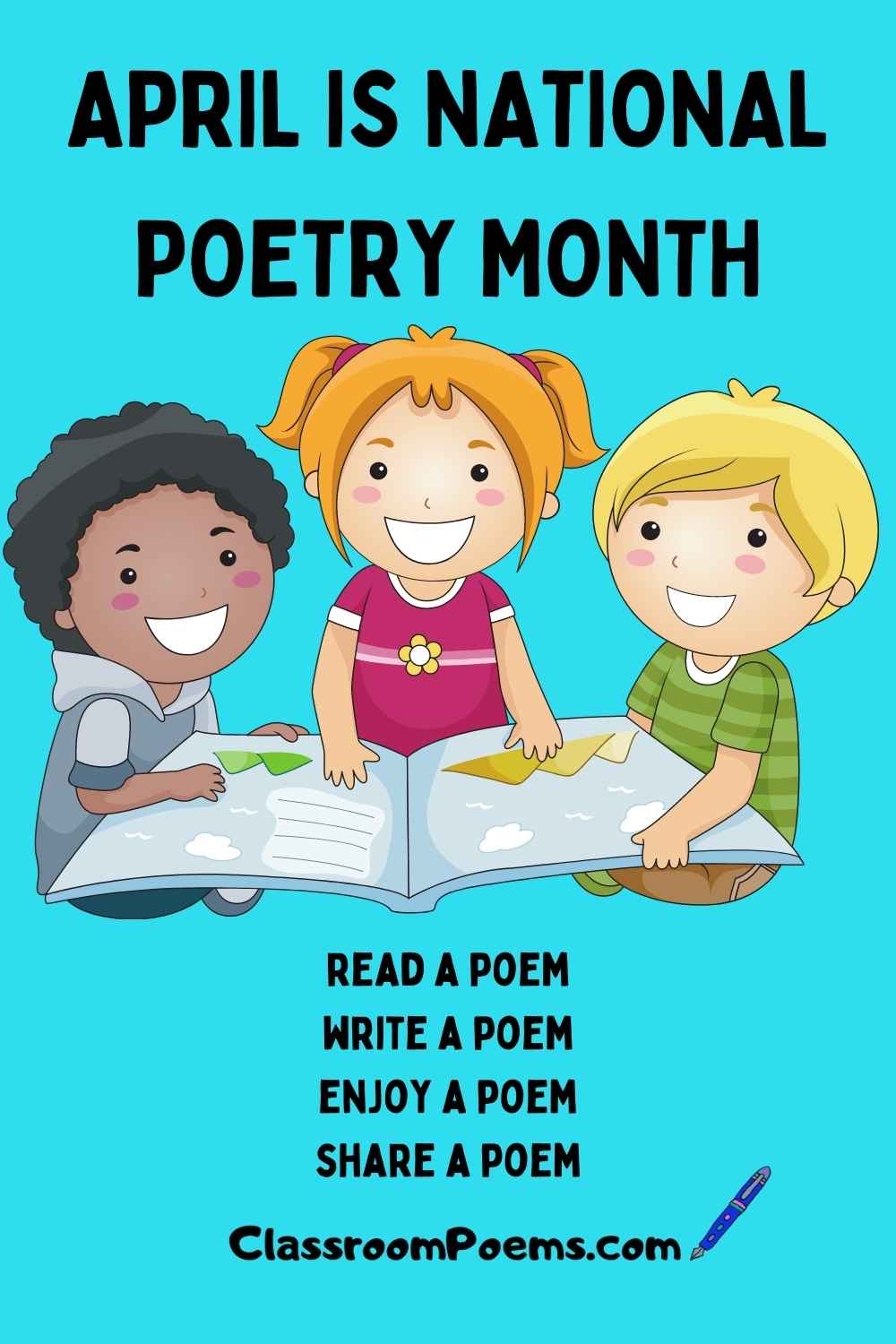 April is Poetry Month, Read a poem for poetry month, national poetry month, classroompoems.com