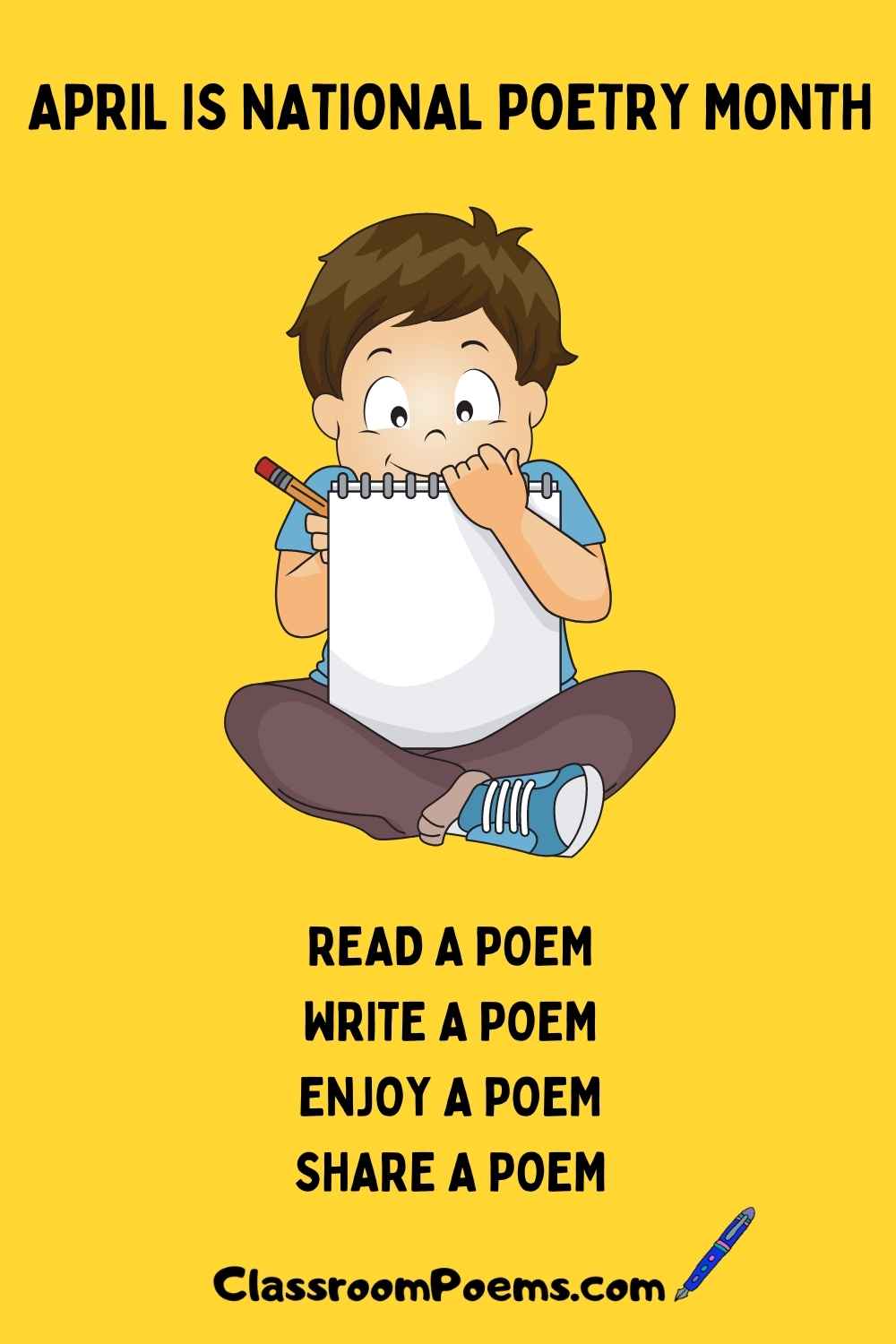 April is Poetry Month, Write a poem for poetry month, national poetry month, classroompoems.com