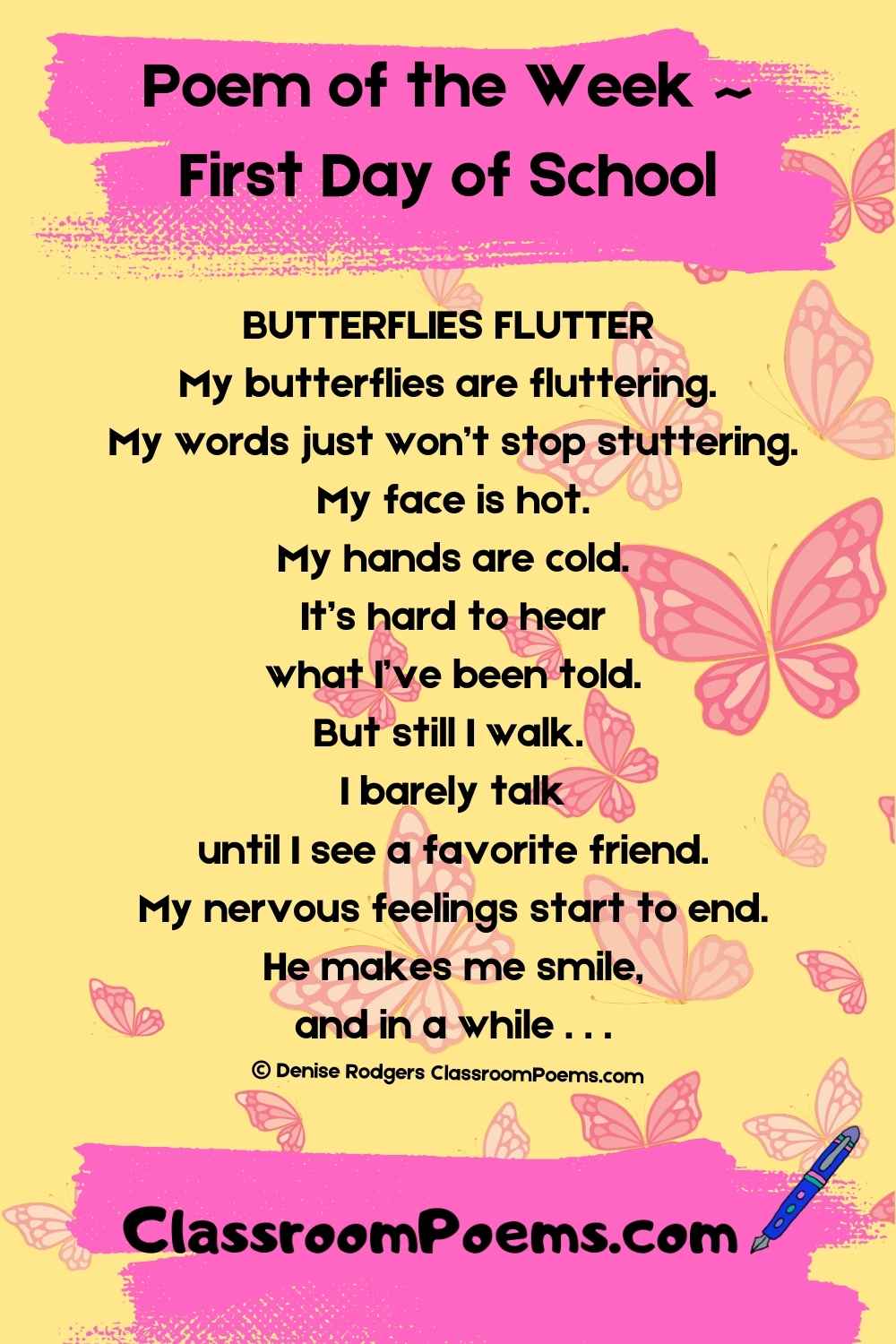 Butterflies on the first day of school. A poem by Denise Rodgers on ClassroomPoems.com.