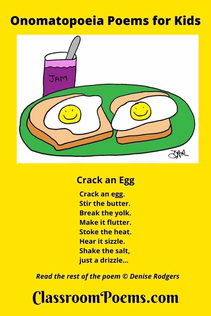 Breakfast poem with onomatopoeia, "Crack an Egg," by Denise Rodgers on ClassroomPoems.com.