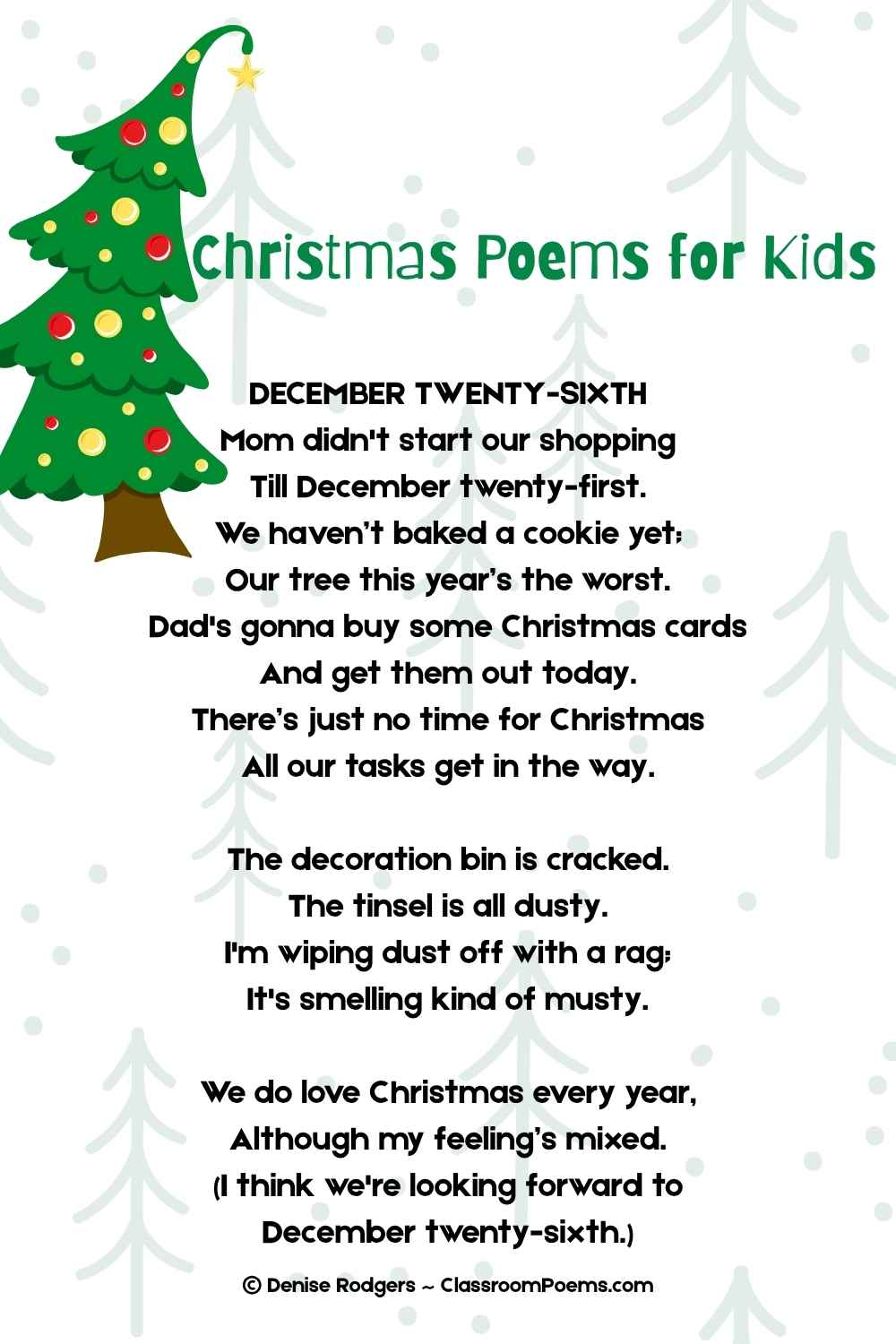 DECEMBER TWENTY-SIXTH, a Christmas poem for kids by Denise Rodgers on ClassroomPoems.com.