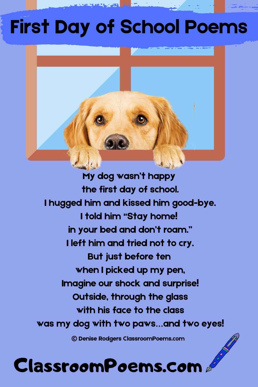 First Day of School Poems by Denise Rodgers on ClassroomPoems.com.