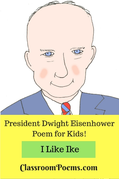 Dwight Eisenhower drawing and poem. Dwight Eisenhower cartoon.