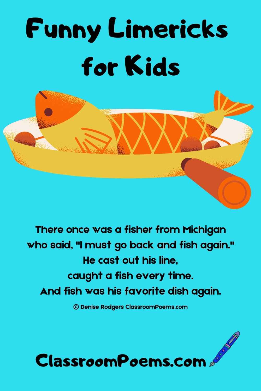 Funny Limericks by Denise Rodgers on ClassroomPoems.com.