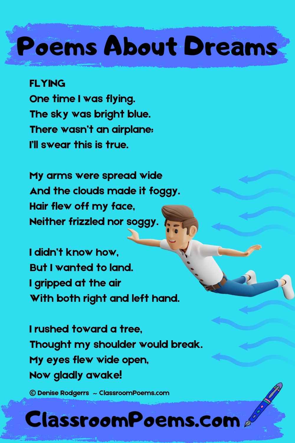 FLYING, a poem about dreams by Denise Rodgers on ClassroomPoems.com.