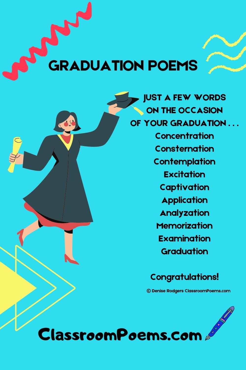 Funny Graduation Poems by Denise Rodgers on ClassroomPoems.com.