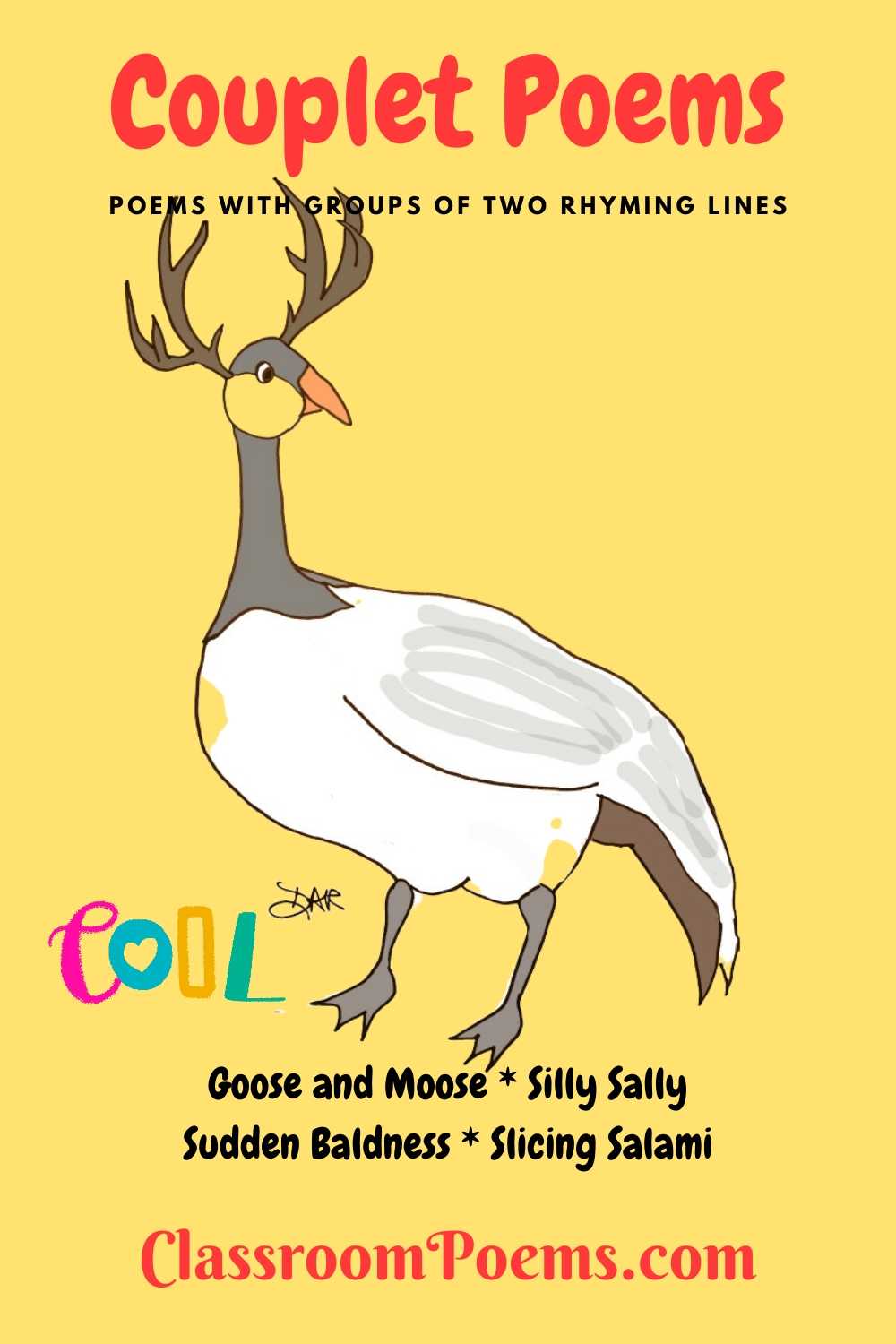 GOOSE AND MOOSE couplet poem by Denise Rodgers on ClassroomPoems.com.