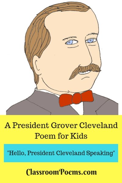 President Grover Cleveland poem for kids. Grover Cleveland drawing. Grover Cleveland cartoon.