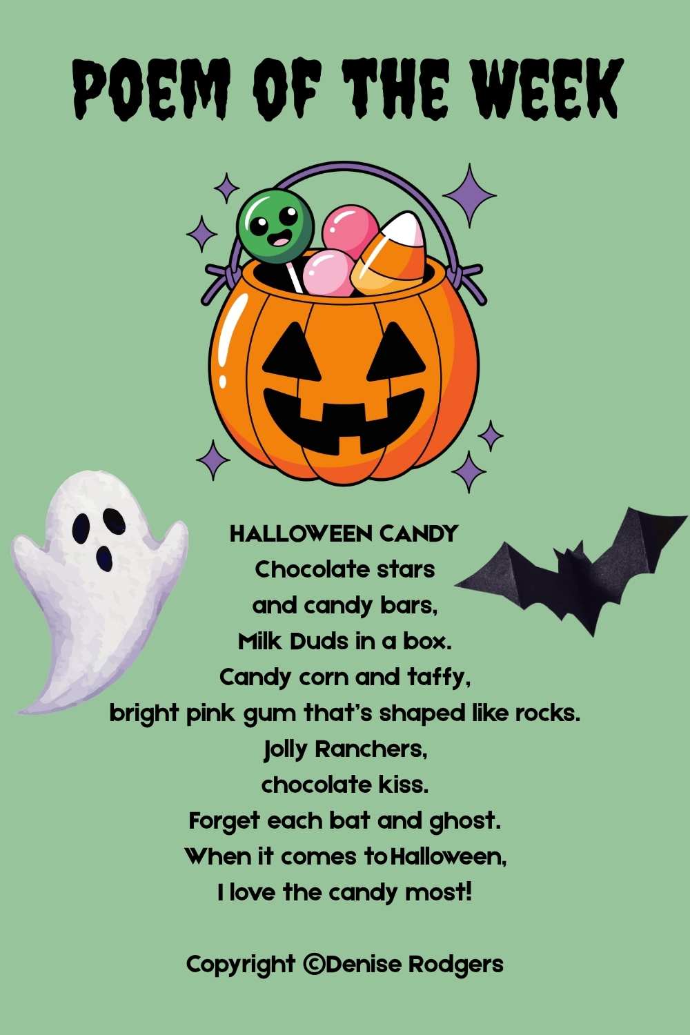 HALLOWEEN CANDY, a poem of the week by Denise Rodgers on ClassroomPoems.com.