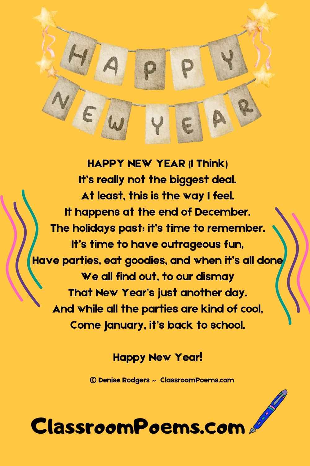 A Happy New Year poem by Denise Rodgers on ClassroomPoems.com.