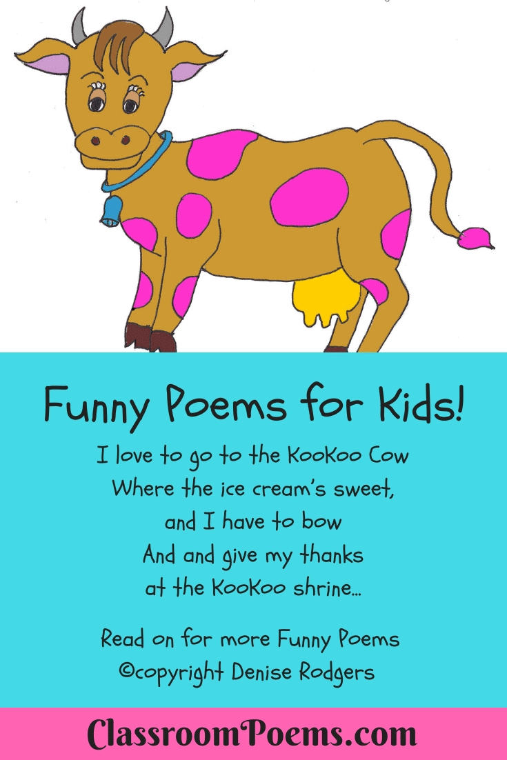 KooKoo Cow funny poem for kids by Denise Rodgers on ClassroomPoems.com. 