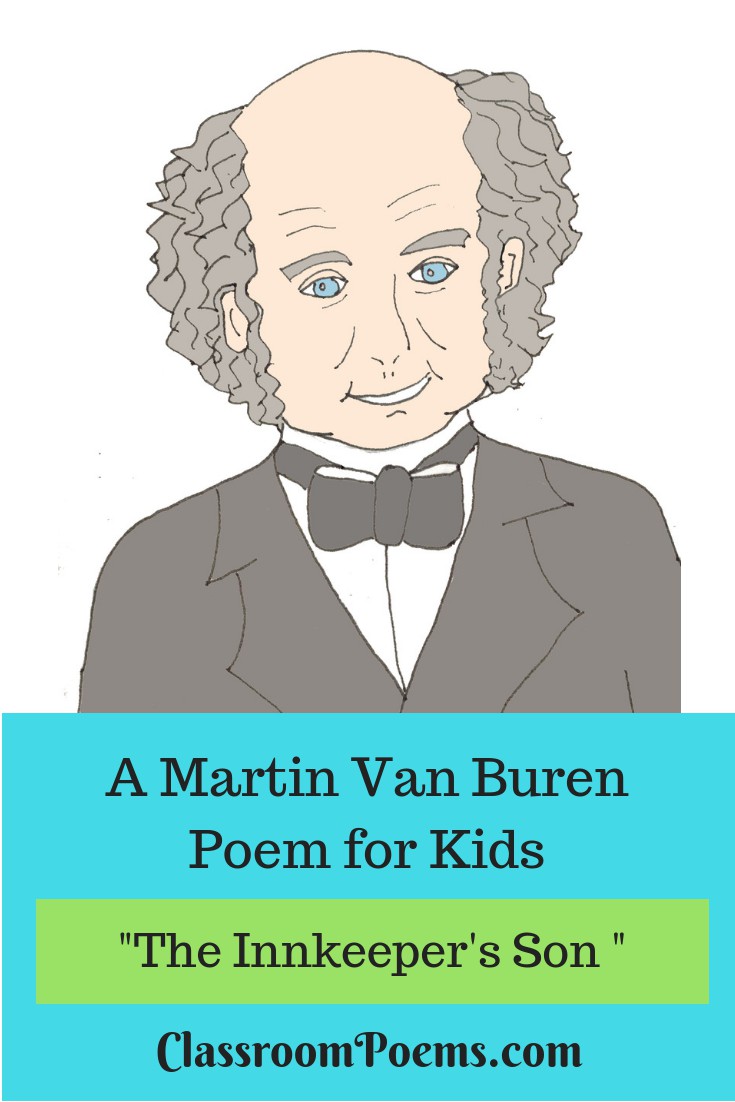 President Martin Van Buren poem