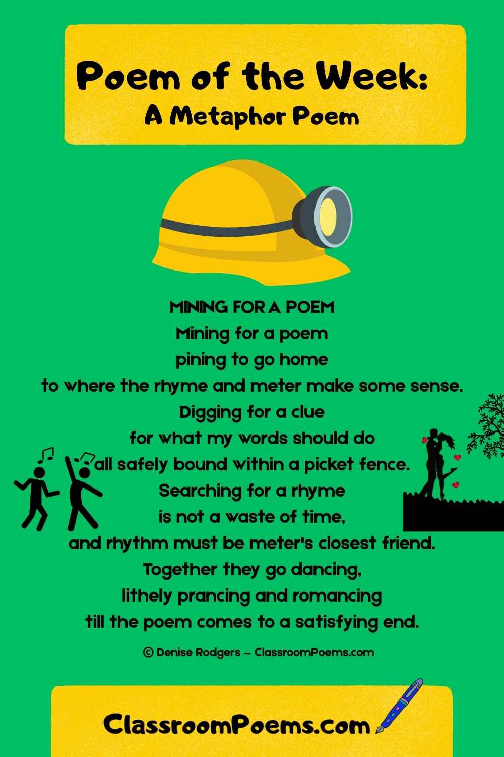 MINING FOR A POEM, a metaphor poem by Denise Rodgers on ClassroomPoems.com.
