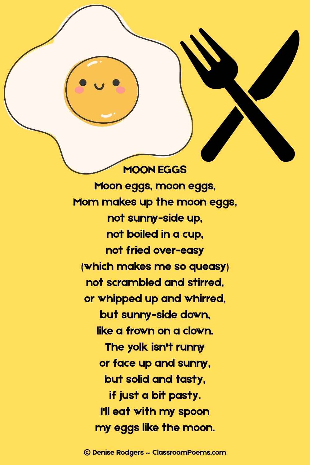 MOON EGGS, a poem about food by Denise Rodgers on ClassroomPoems.com.