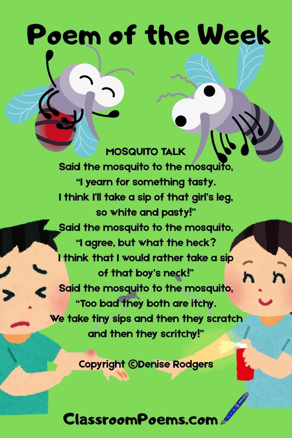 MOSQUITO TALK, a short summer poem of the week for kids by Denise Rodgers on ClassroomPoems.com.
