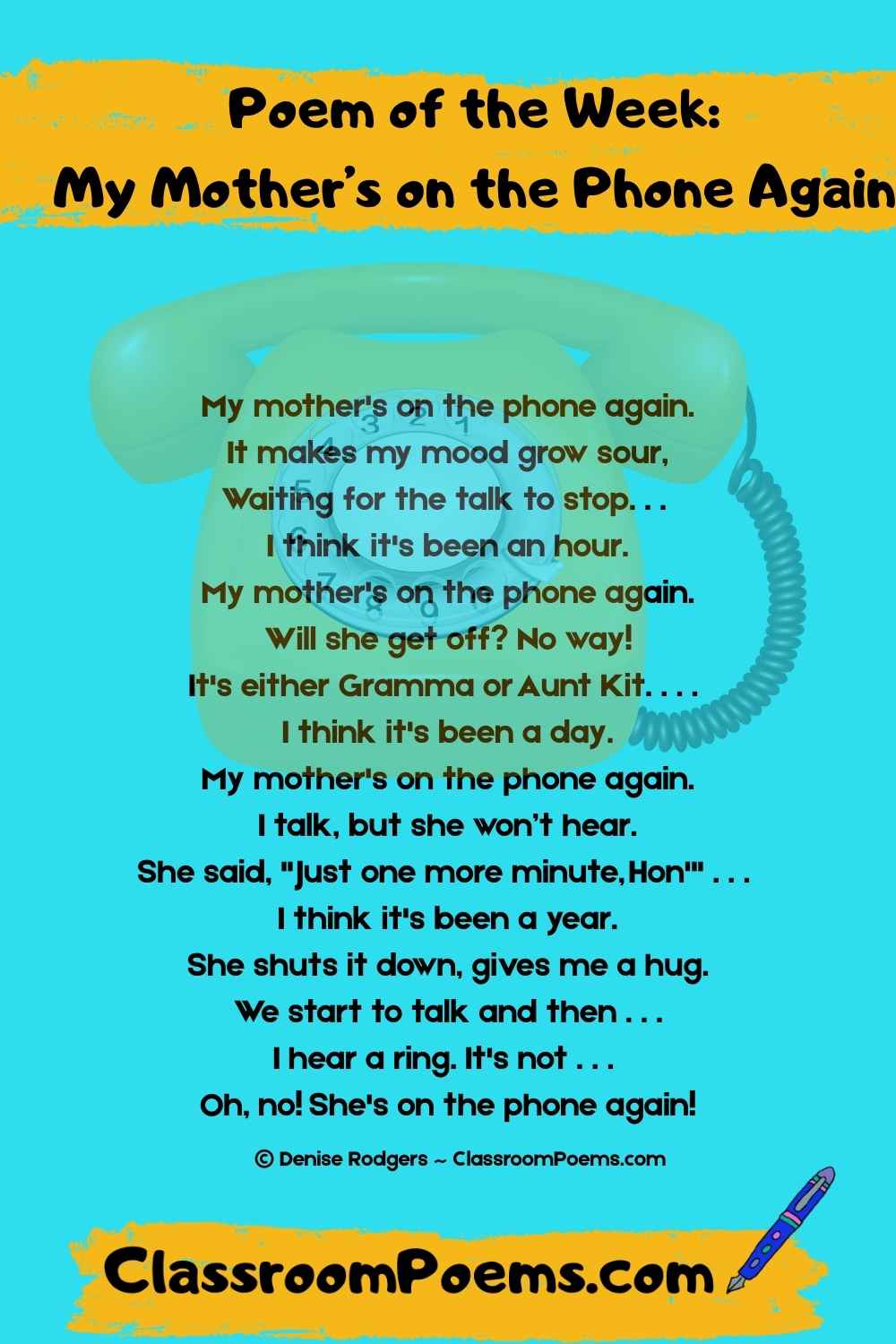 Enjoy a Poem of the Week by Denise Rodgers on ClassroomPoems.com
