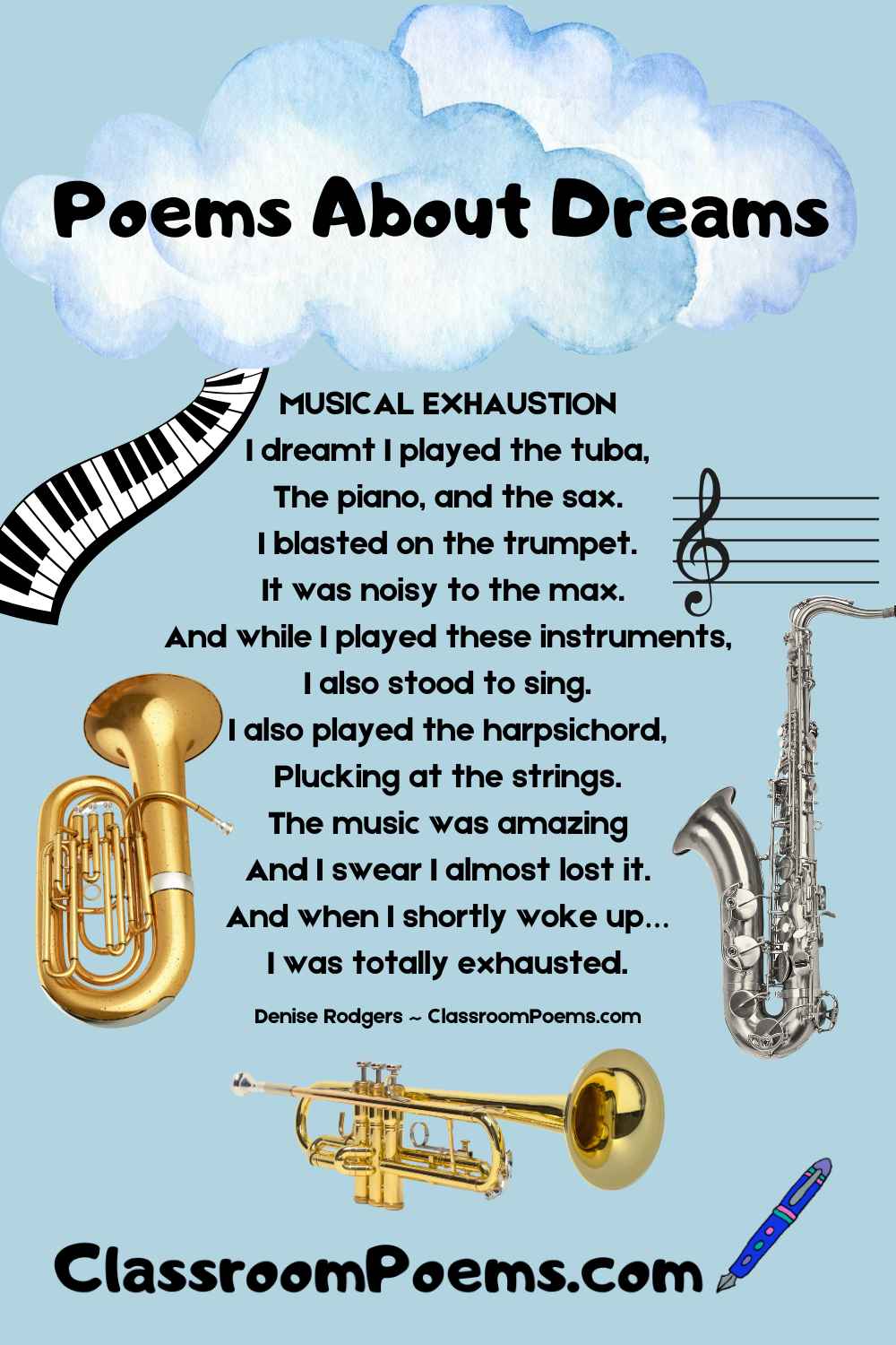 MUSICAL EXHAUSTION, a poem about dreams by Denise Rodgers on ClassroomPoems.com.