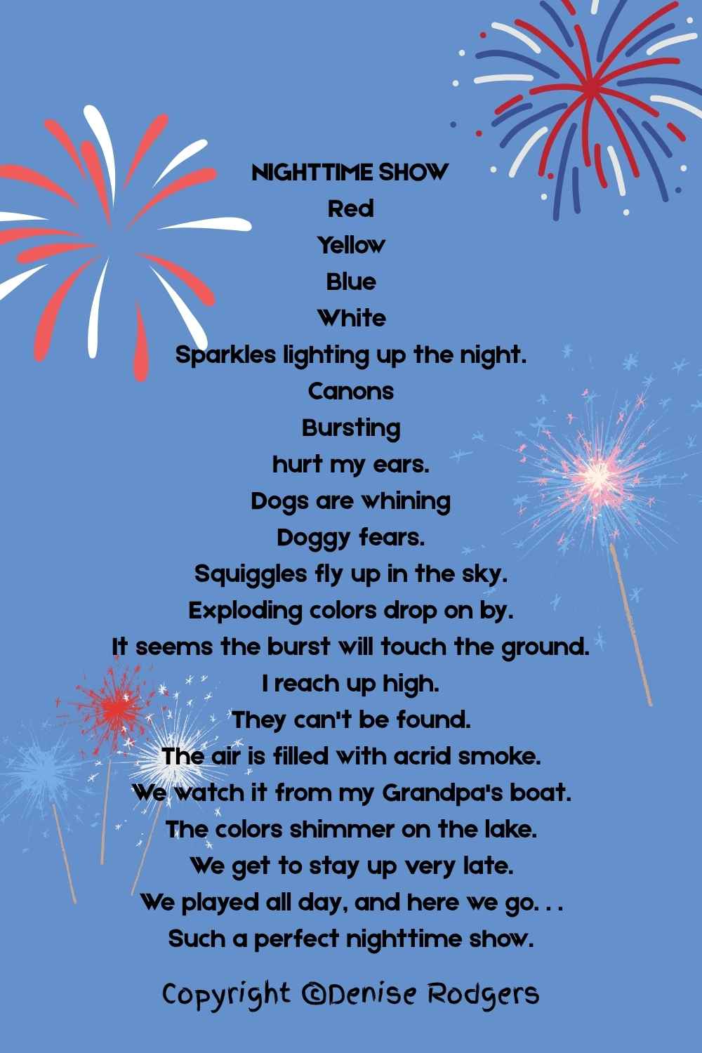 NIGHTTIME SHOW, a 4th of July poem for kids by Denise Rodgers on ClassroomPoems.com.