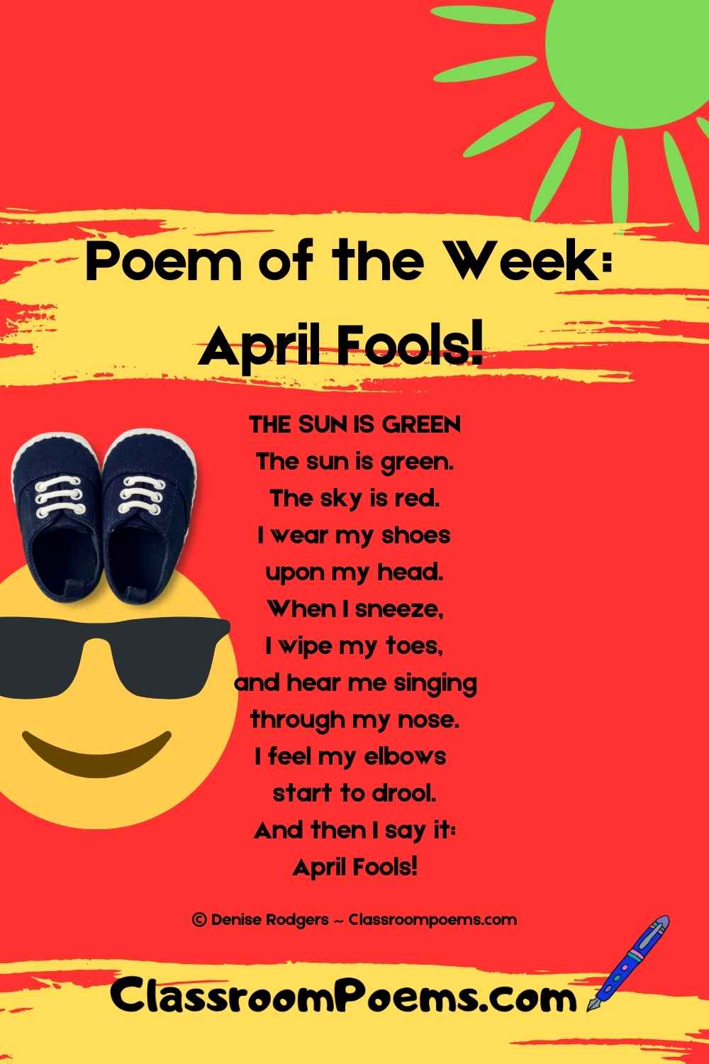 APRIL FOOLS poem by Denise Rodgers on ClassroomPoems.com.