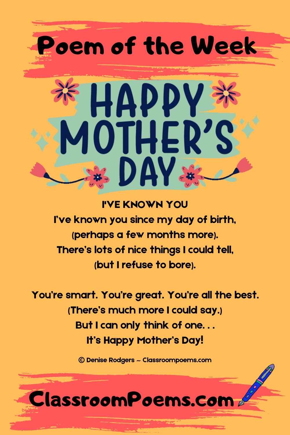 Mother's Day poem by Denise Rodgers on ClassroomPoems.com.