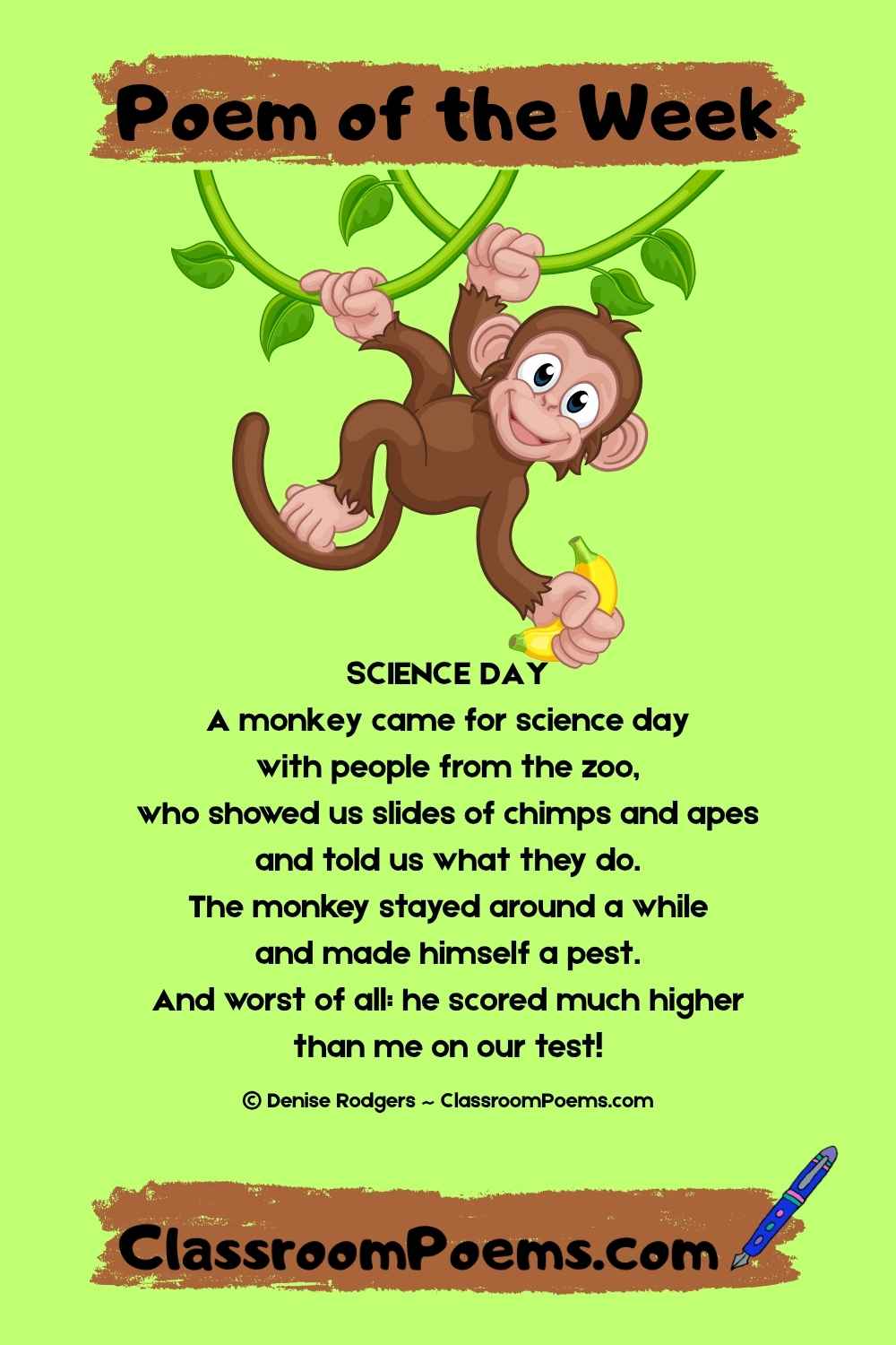 SCIENCE DAY, a poem of the week about a monkey in the classroom, by Denise Rodgers on ClassroomPoems.com.