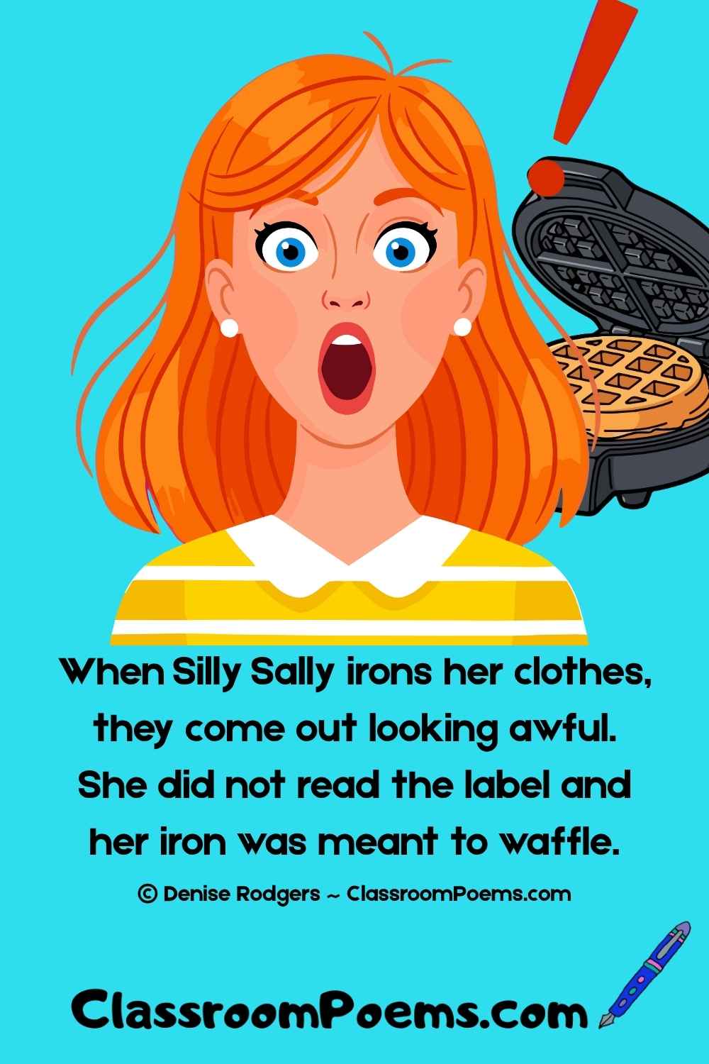 SILLY SALLY, a short funny poem for kids by Denise Rodgers on ClassroomPoems.com.