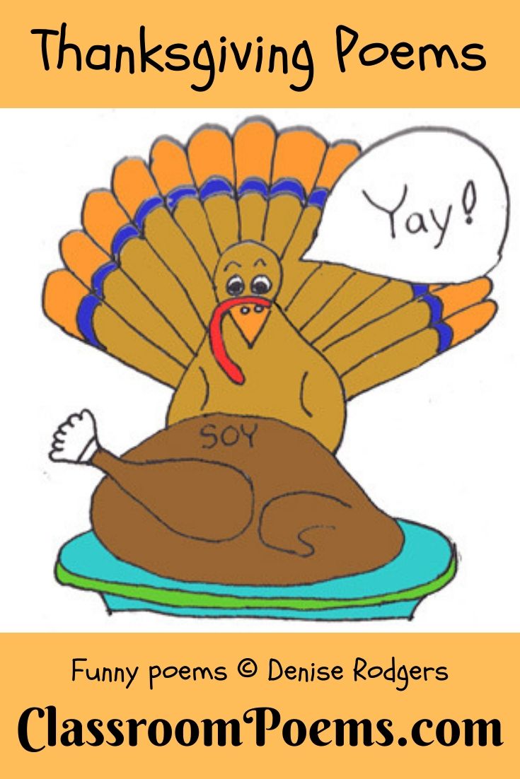 Funny Thanksgiving poem for kids by Denise Rodgers on ClassroomPoems.com.
