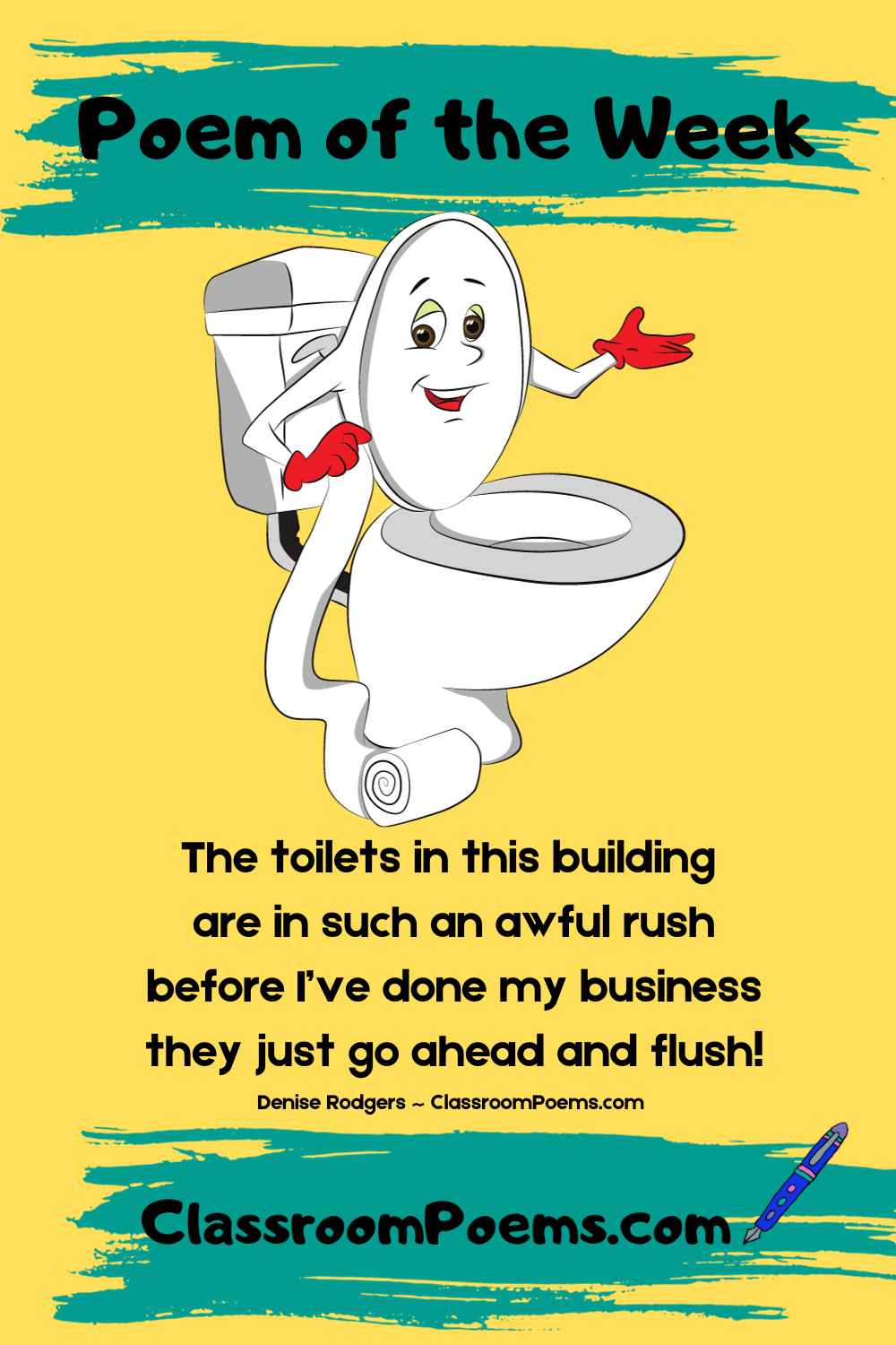 A Rushing Toilet Poem on the Poem of the Week page by Denise Rodgers on ClassroomPoems.com.